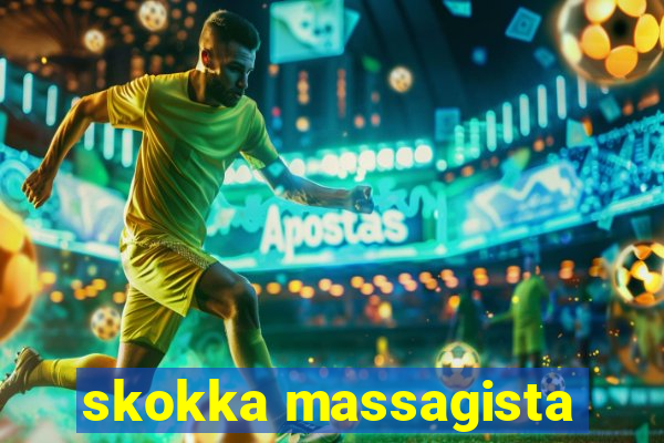 skokka massagista